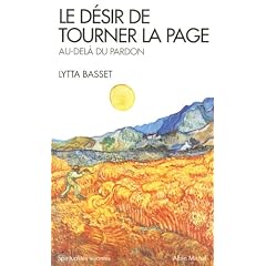 Le d�sir de tourner la page : Au-del� du pardon