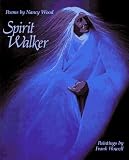 Spirit Walker: Poems by Nancy Wood Hardcover September 1, 1993