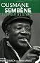 Ousmane Sembene: Interviews (Conversations with Filmmakers)
