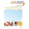 Study Guide to Accompany Essentials of Maternity, Newborn, and Women's Health Nursing