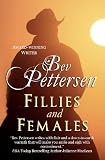 Fillies and Females