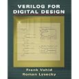 Verilog for Digital Design by Frank Vahid and Roman Lysecky