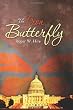 The Iron Butterfly