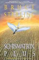 Schismatrix Plus