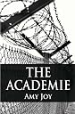 The Academie (Volume 1)