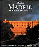 Philip's Madrid : architecture, history, art