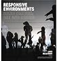 Responsive Environments: Architecture, Art and Design (V&a Contemporaries)