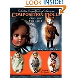 Coll. Encyclopedia of American Composition Dolls 1900-1950 (Collector's Encyclopedia of... by Ursula R. Mertz