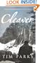 Cleaver. Tim Parks