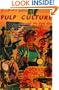 Pulp Culture: Hardboiled Fiction and the Cold War