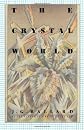 The Crystal World
