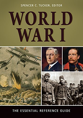 World War I: The Essential Reference Guide: The Essential Reference Guide
