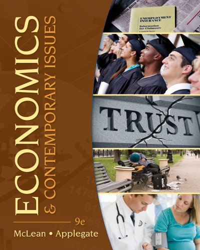 Economics and Contemporary Issues (with Economic Applications and InfoTrac 2-Semester Printed Access Card)