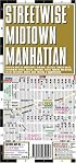 Streetwise Midtown Manhattan Map - Laminated City Street Map of Midtown Manhattan, NY - Folding pocket size travel map with integrated subway lines & stations (Streetwise) (Streetwise)