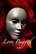 Love Bugged (Volume 1) Love Bugged (Volume 1)