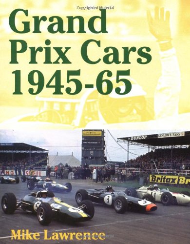 Grand Prix Cars, 1945-1965