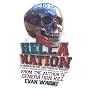 Hella Nation: In Search of the Lost Tribes of America