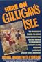 Here on Gilligan's Isle/the Professor's Behind-The-Scenes Guide to Everything You Ever Wanted to Know About Gilligan's Island, Including a Complete E