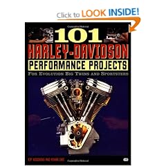 101 Harley-Davidson Performance Projects: For Evolution Big Twins and Sportsters