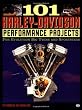 101 Harley-Davidson Performance Projects: For Evolution Big Twins and Sportsters (Motorbooks Workshop)