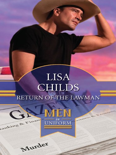 Return of the Lawman (Men in Uniform) Return of the Lawman (Men in Uniform)