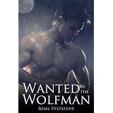 Wanted by the Wolfman (M/f Werewolf Erotica)di Remi Stephens