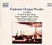 Famous Organ Works