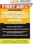 First Aid for the® Obstetrics and Gynecology Clerkship: Second Edition (First Aid Series)