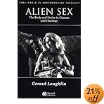 uAlien Sex: The Body and Desire in Cinema and Theology (Challenges in Contemporary Theology)ṽC[W摜