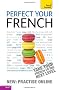 Teach Yourself Perfect Your French (Teach Yourself Complete Course)
