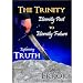 The Trinity Eternity Past to Eternity Future Explaining Truth Exposing Error 2 DVD se...