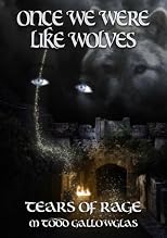 Once We Were Like Wolves
