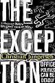 The Exception: A Novel