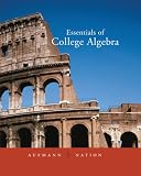 Essentials of College Algebra
