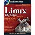 Linux Bible 2007 Edition: Boot up Ubuntu, Fedora, KNOPPIX, Debian, SUSE, and 11 Other...