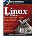 Linux Bible 2007 Edition: Boot up Ubuntu, Fedora, KNOPPIX, Debian, SUSE, and 11 Other Distributions (Bible)