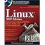 Linux Bible 2007 Edition: Boot up Ubuntu, Fedora, KNOPPIX, Debian, SUSE, and 11 Other Distributions (Bible)
