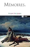 M�moires du sergent Bourgogne