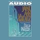 Deep Waters