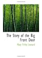 The Story of the Big Front Door