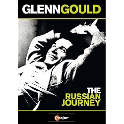 Glenn Gould: The Russian Journey