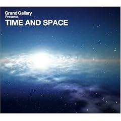 Grand Gallery presents Time and Space