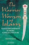 ISBN 9781848859265 product image for The Warrior Women of Islam: Female Empowerment in Arabic Popular Literature | upcitemdb.com