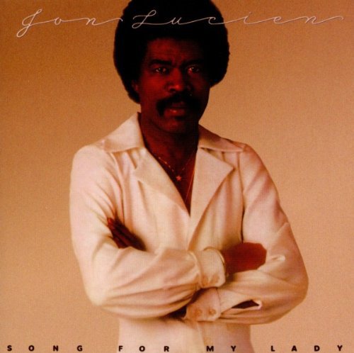 Jon Lucien - Song for My Lady - Zortam Music