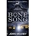Bone Song