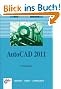 AutoCAD 2011: Das Einsteigerseminar (bhv Einsteigerseminar)