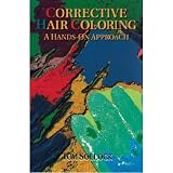 Milady Corrective HaircoloringArt Club A Hands on Approach