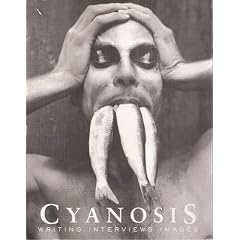 CYANOSIS Volume I Number II by CYANOSIS