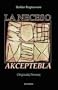 La neceso akceptebla (Originalaj poemoj en Esperanto) (Esperanto Edition)