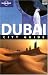 Dubai (Lonely Planet City Guide)